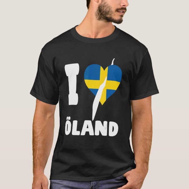 I LOVE ÖLAND Sweden T-Shirt (Front)