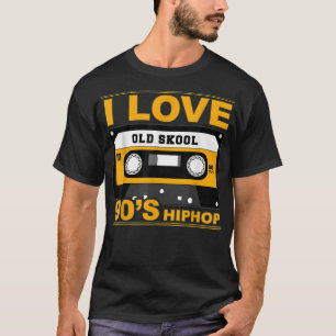 I Love Old Skool 90's Hip Hop Music T-Shirt