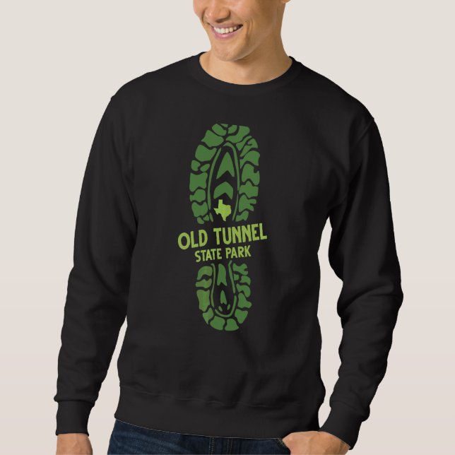 I Love Old Tunnel State Park Texas Tx Hiking Boot  Sweatshirt (Front)