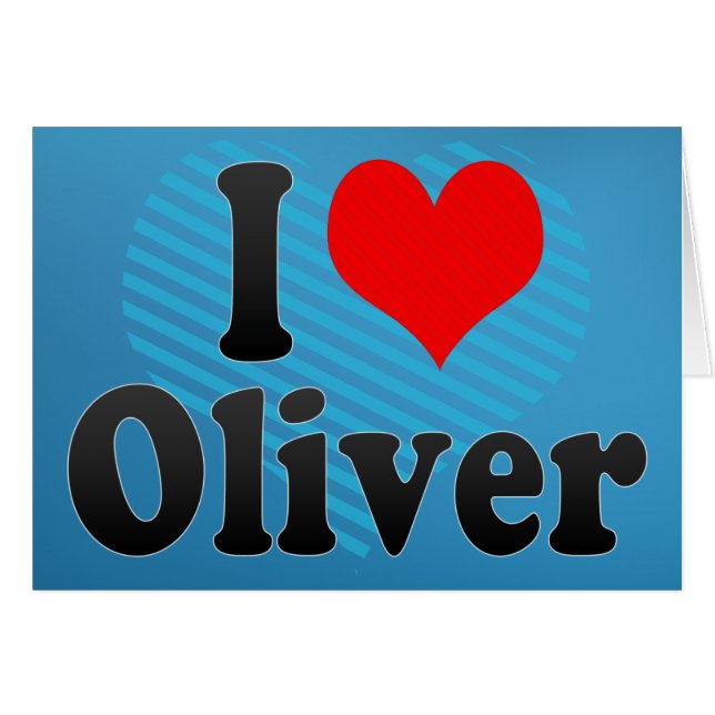 I love Oliver (Front Horizontal)
