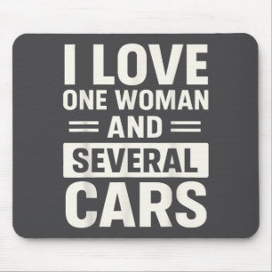 I Love One Woman And Several Funny Car Lover Husba Mouse Mat
