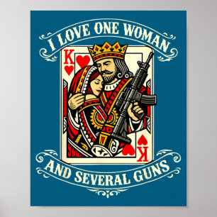 I love one woman several guns funny gun owner men poster