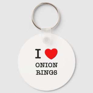 I Love Onion Rings Key Ring