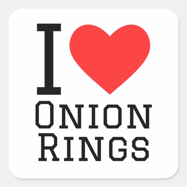 I love onion rings square sticker (Front)