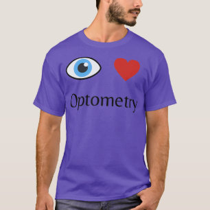 I love Optometry 5 T-Shirt