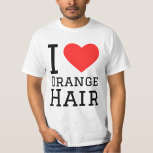 I love orange hair T-Shirt