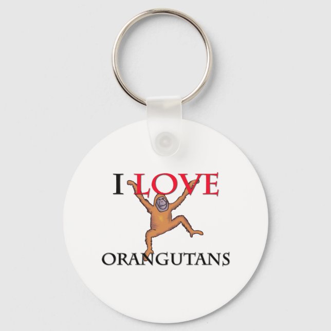 I Love Orangutans Key Ring (Front)