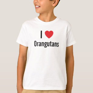 I love Orangutans T-Shirt