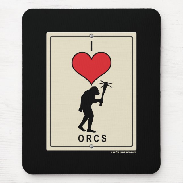 I Love Orcs Mouse Mat (Front)