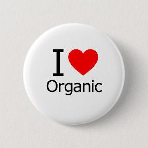 I Love Organic 6 Cm Round Badge