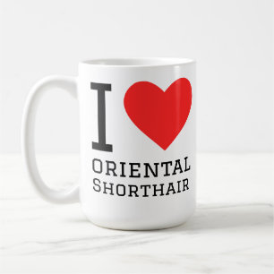 I love oriental shorthair coffee mug