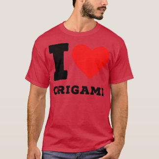 I love origami3 T-Shirt