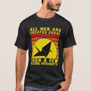 I Love Origami For Origamists T-Shirt
