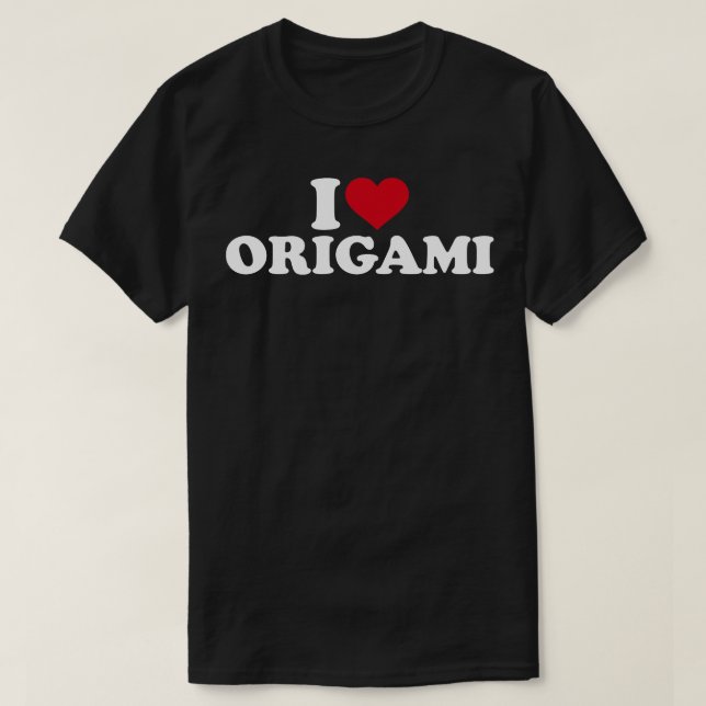 I love origami T-Shirt (Design Front)