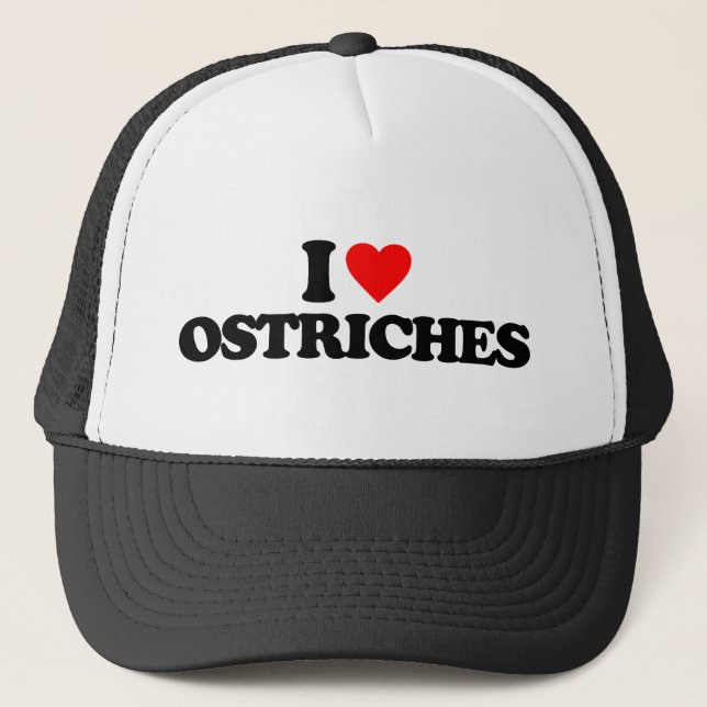 I LOVE OSTRICHES TRUCKER HAT (Front)