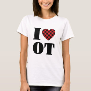 I Love OT Occupational Therapy T-Shirt