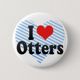 I Love Otters 6 Cm Round Badge