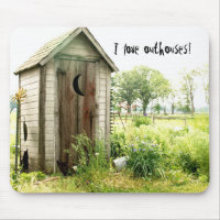 I love outhouses mousepad
