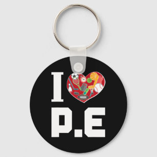 I Love P.e. For Gym Teachers. Key Ring