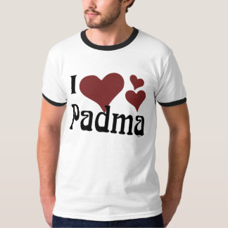 I Love Padma T-Shirt