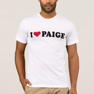 I LOVE PAIGE T-Shirt