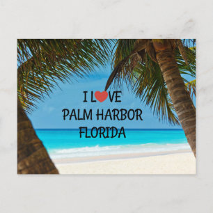 I Love Palm Harbour, Florida Postcard