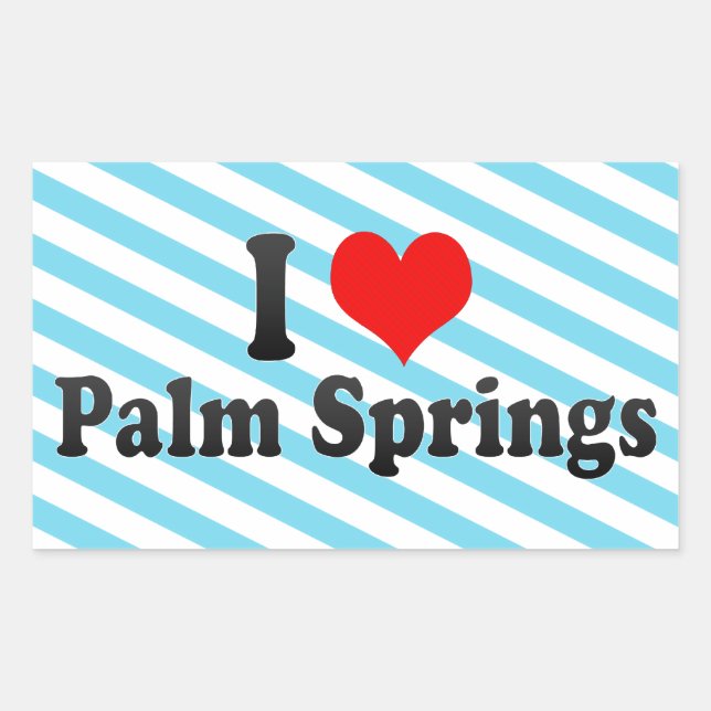I Love Palm Springs, United States Rectangular Sticker (Front)