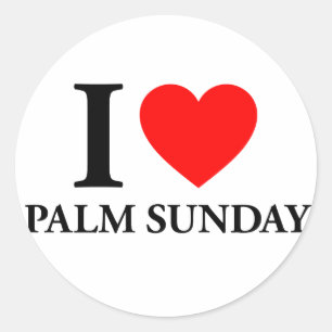 I Love Palm Sunday Classic Round Sticker