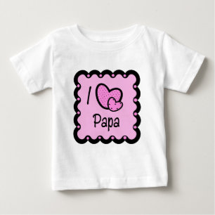 I Love Papa Cute T-Shirt