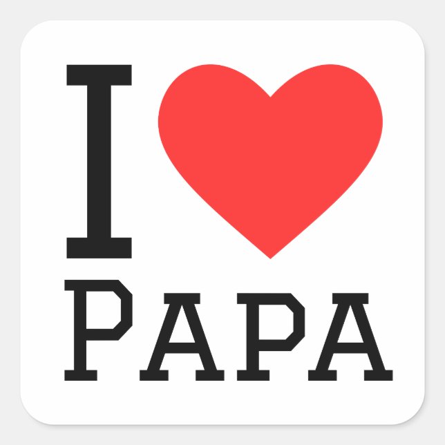 I love papa square sticker (Front)