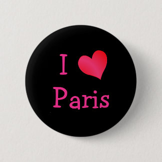 I Love Paris 6 Cm Round Badge