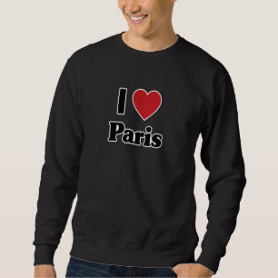 I LOVE PARIS France Europe with Red Love Heart 1 Sweatshirt