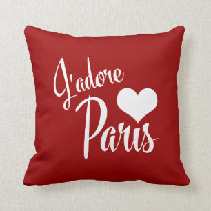I Love Paris - J'adore Paris! Cushion