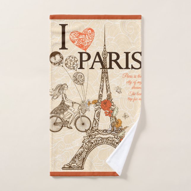 I Love Paris (Paris is the City of my Dreams) Hand Towel (Hand Towel)