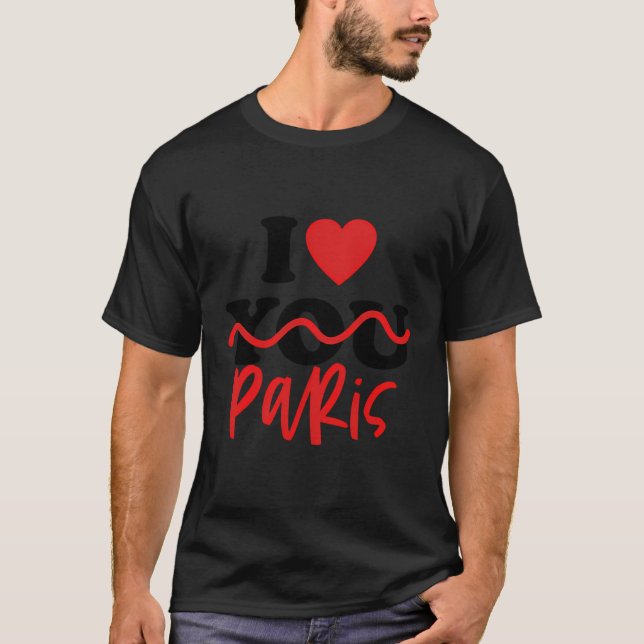 I Love Paris T-Shirt (Front)