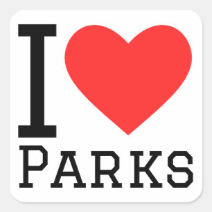 I love parks square sticker