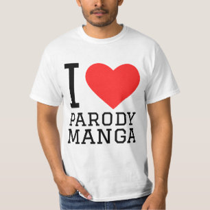 I love parody manga T-Shirt