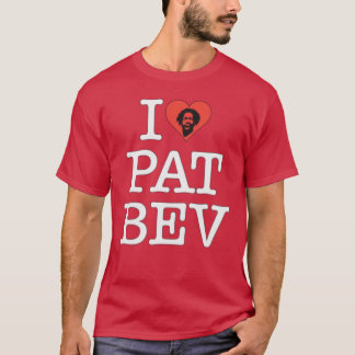 I Love Pat Bev TShirt
