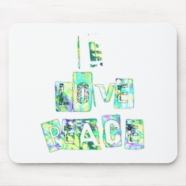 I Love Peace Beautiful Art Print Text Design Mouse Mat (Front)