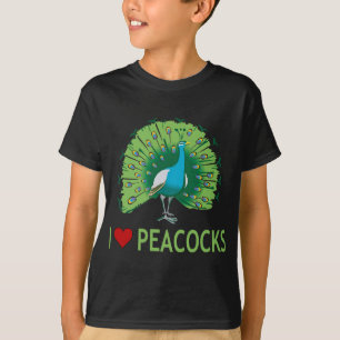 I Love Peacocks T-Shirt