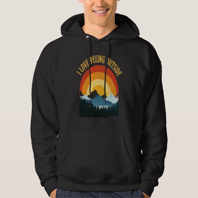 I love peeing outside funny hiking camping lovers hoodie (Front)