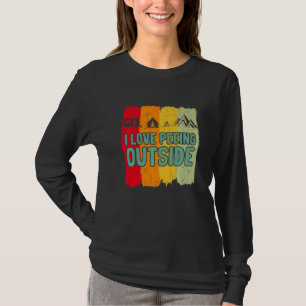 I Love Peeing Outside Outdoor Retro Camping Hiking T-Shirt