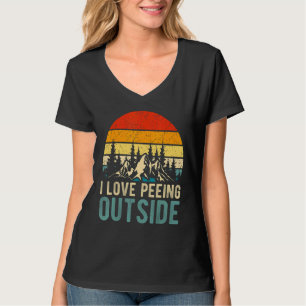 I Love Peeing Outside Outdoor Retro Camping Hiking T-Shirt