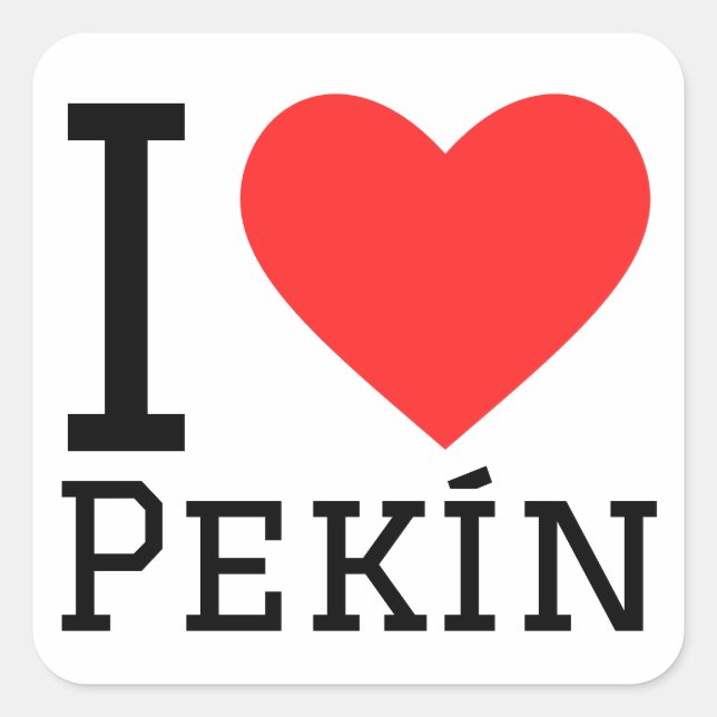 I love Pekín  Square Sticker (Front)