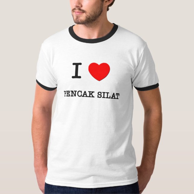 I Love Pencak Silat T-Shirt (Front)