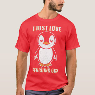 I Love Penguins1 T-Shirt