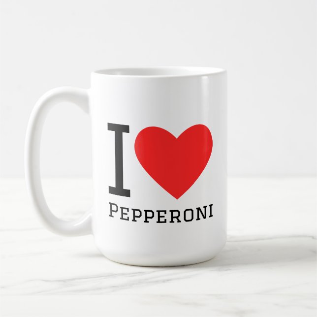 I love pepperoni coffee mug (Left)