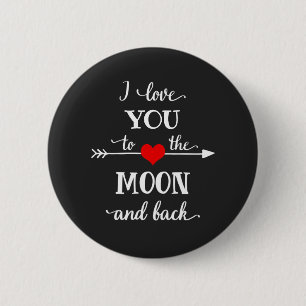 I love personalised to the moon and back 6 cm round badge