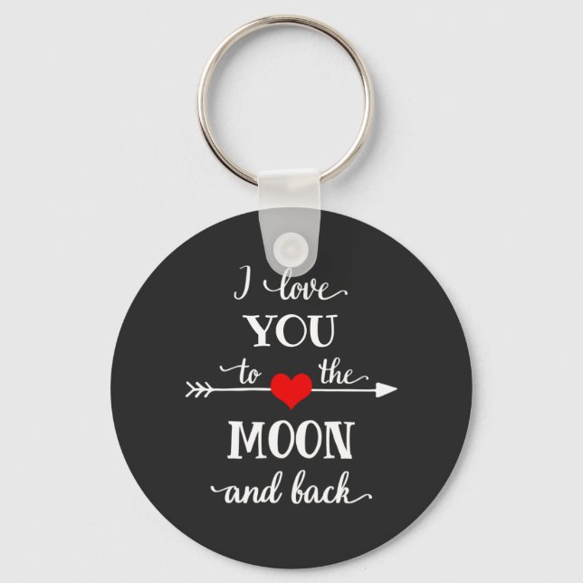 I love personalised to the moon and back key ring (Front)