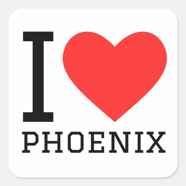 I love phoenix  square sticker (Front)